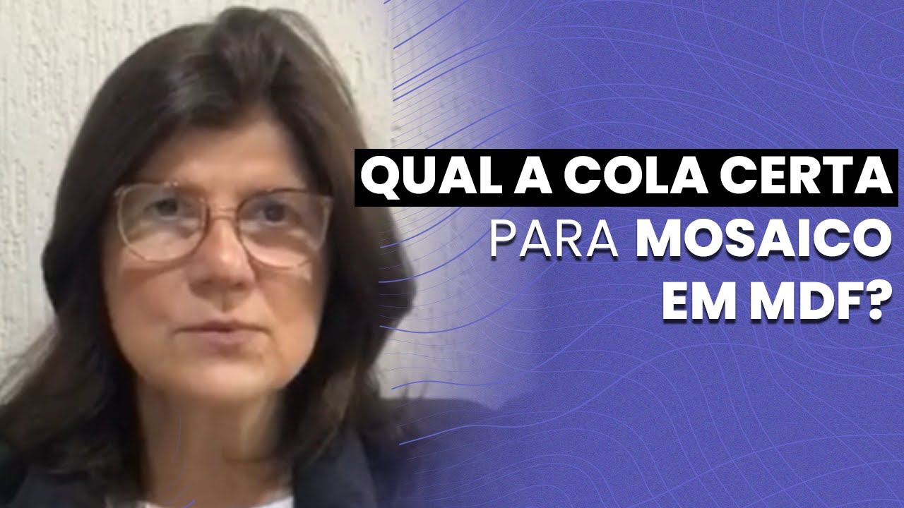 MOSAICO EM MDF: QUAL A COLA CERTA? | Denise Mosaicos