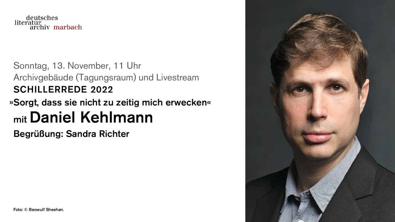 »Sorgt, daß sie nicht zu zeitig mich erwecken« – Schillerrede 2022