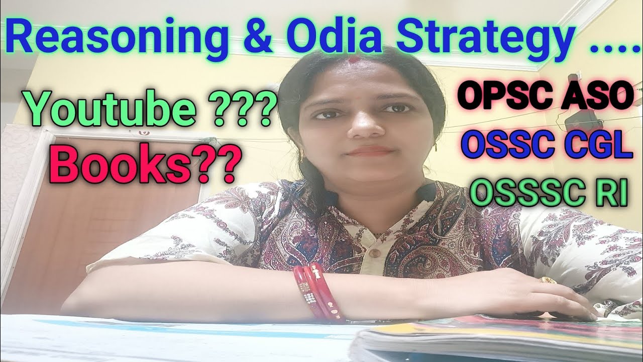 Reasoning & Odia Strategy|OPSC ASO|OSSC CGL|OSSSC RI 
