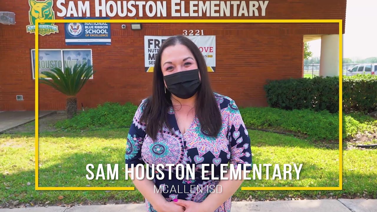 Take a Tour of Sam Houston Elementary - 2021 | McAllen ISD