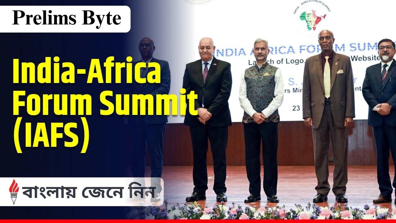 India&ndash;Africa Forum Summit (IAFS) | India&rsquo;s Global South Strategy | UPSC Prelims & GS-2