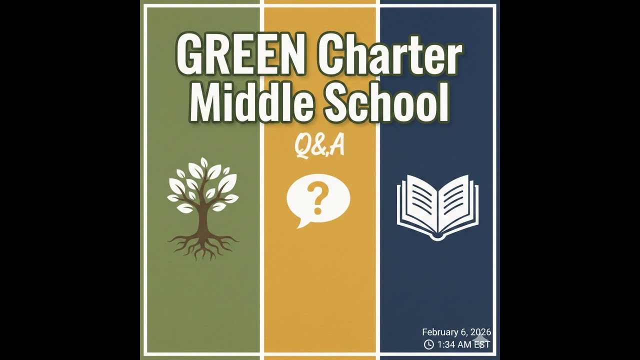 GREEN Charter Middle School Q&A