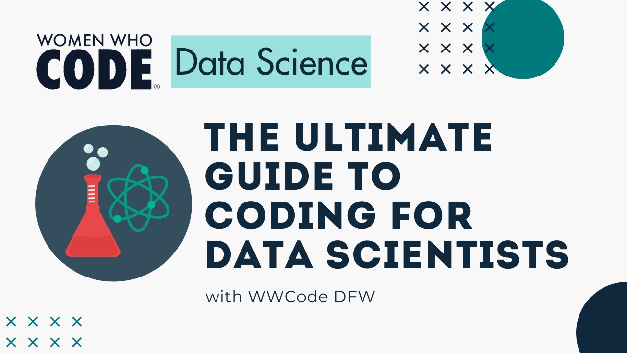 The Ultimate Guide to Coding for Data Scientists
