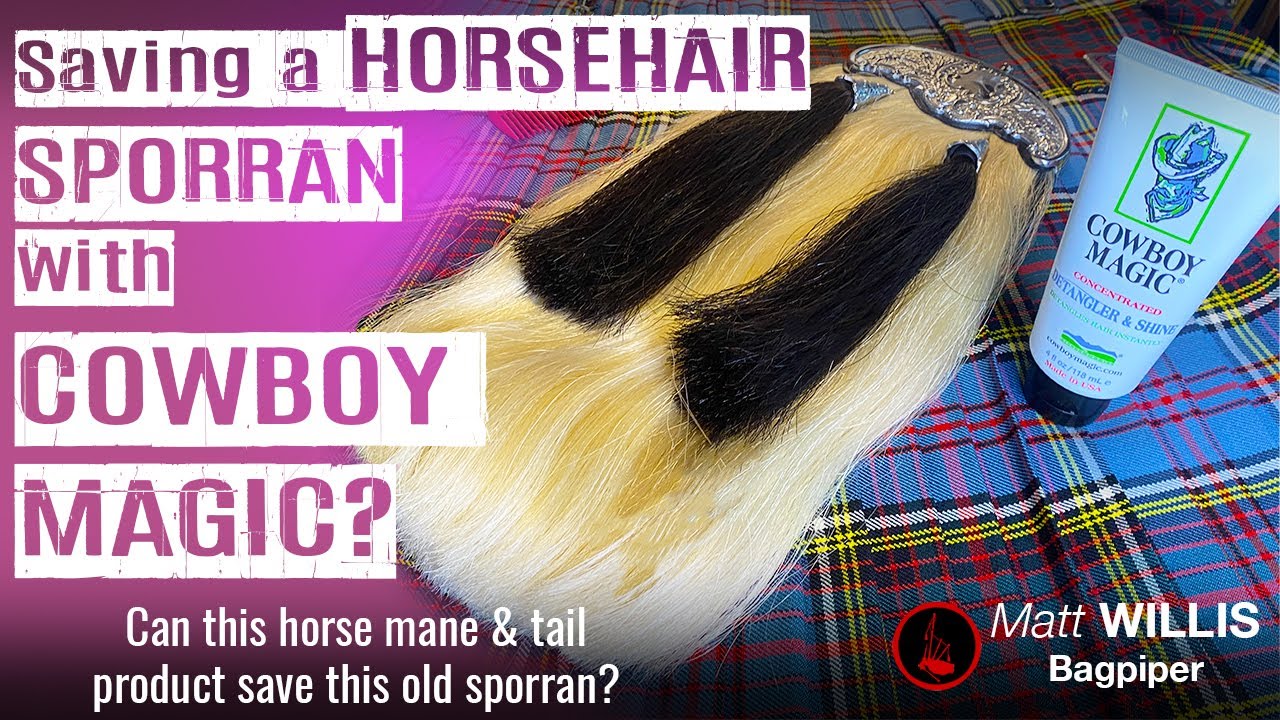 Saving a Horsehair Sporran with Cowboy Magic? (4K)