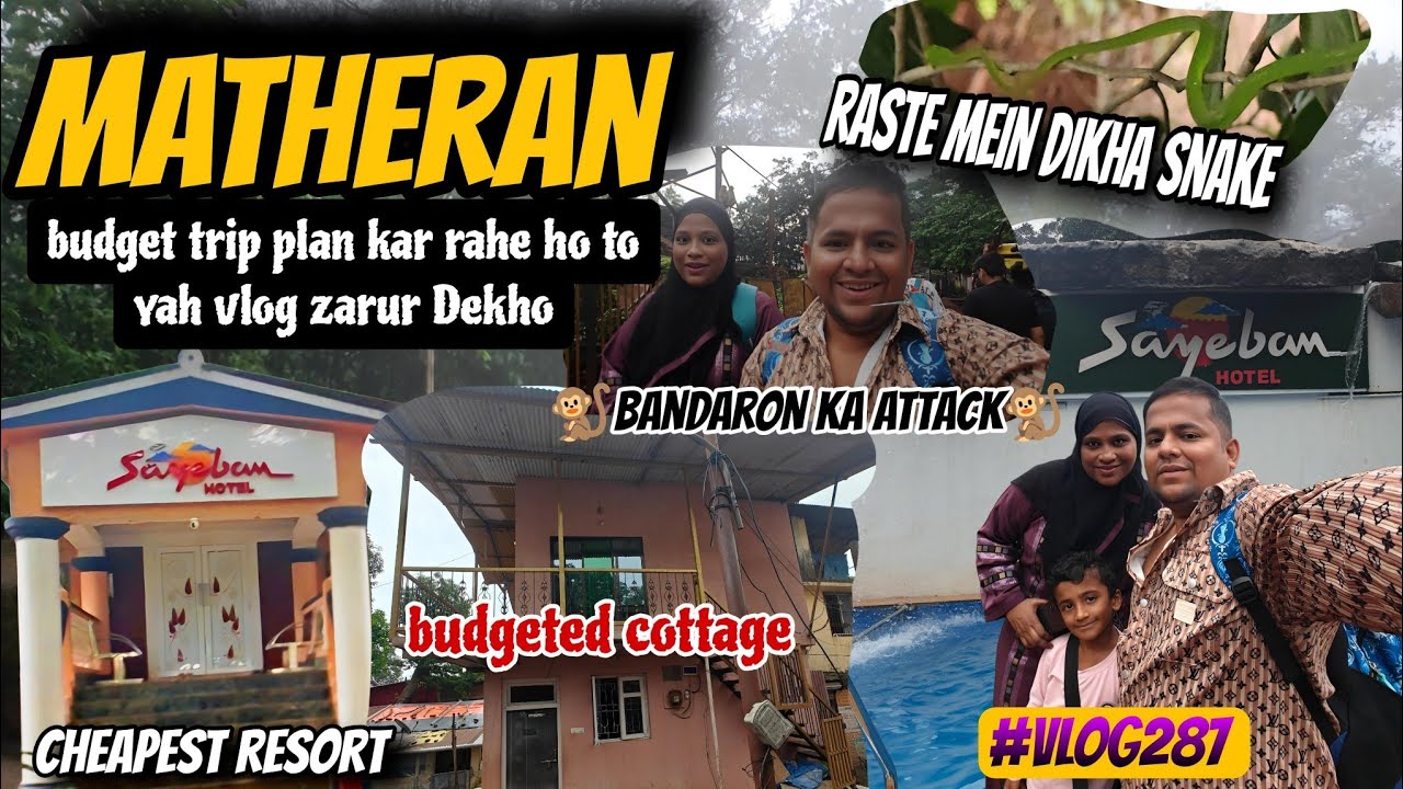 Matheran Hill Station Complete Information माथेरान | Best Budgeted Hotels In Matheran | MATHERAN