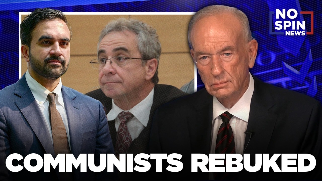 Communists Rebuked &mdash; Bill O'Reilly