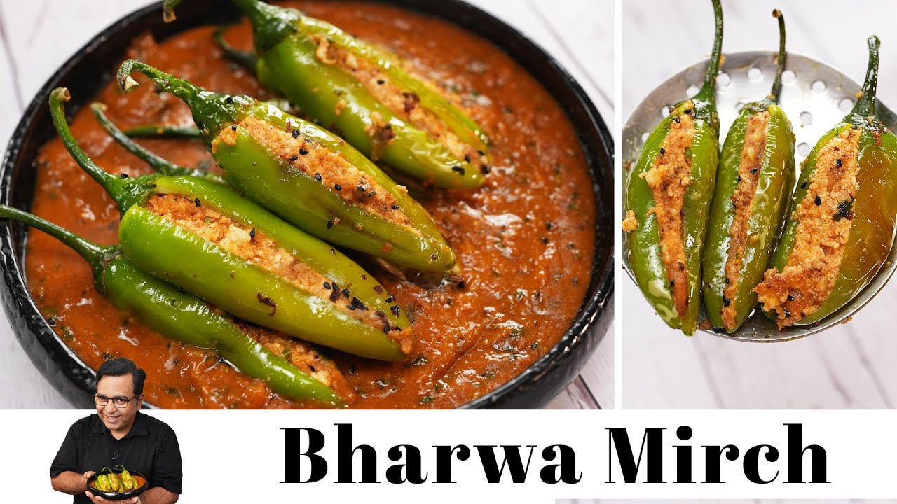 बेसन की भरवा मिर्च | Amazing Panner & aloo bharwa mirchi | Stuffed Green Chilli | Chef Ajay Chopra