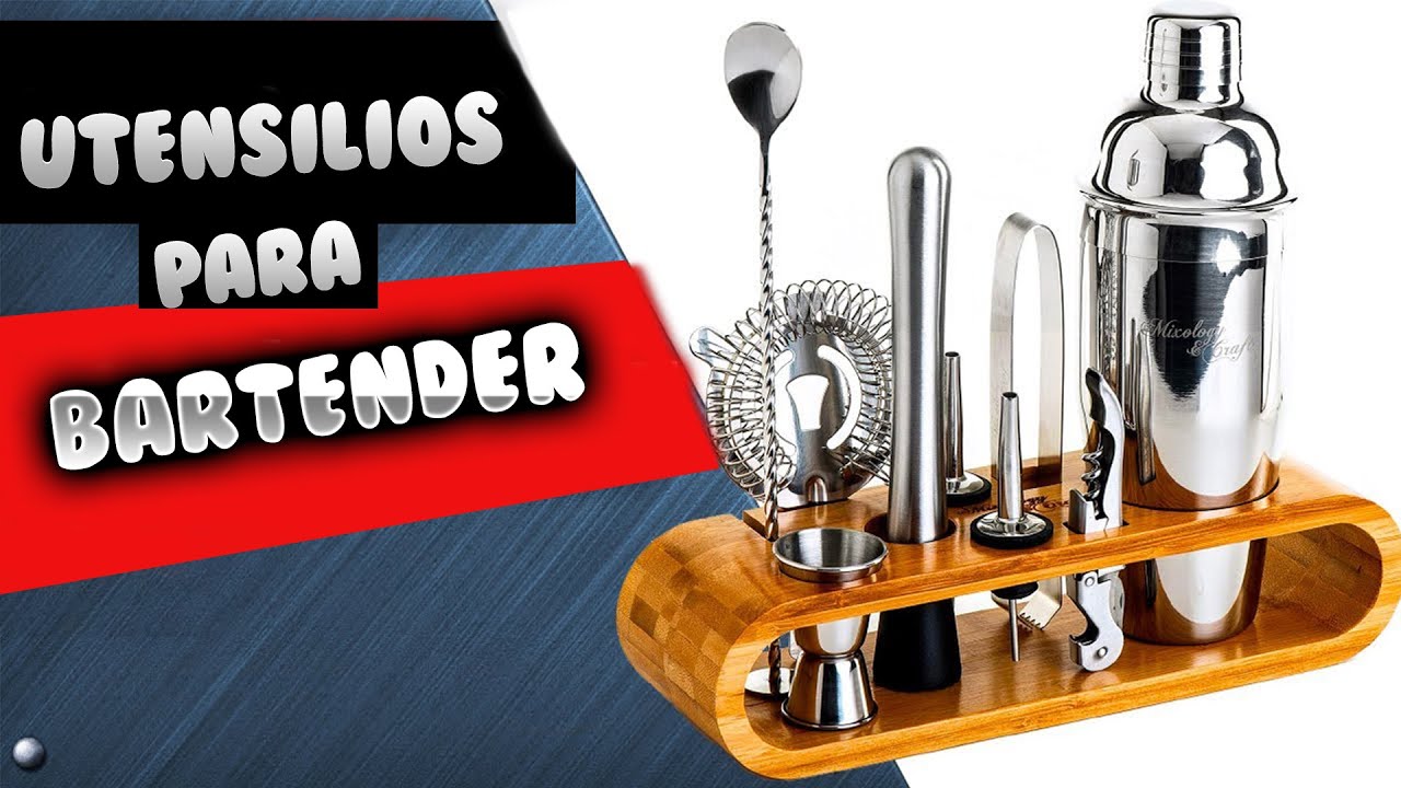 UTENSILIOS PARA BARTENDER / LO QUE NECESITAS PARA TU BAR