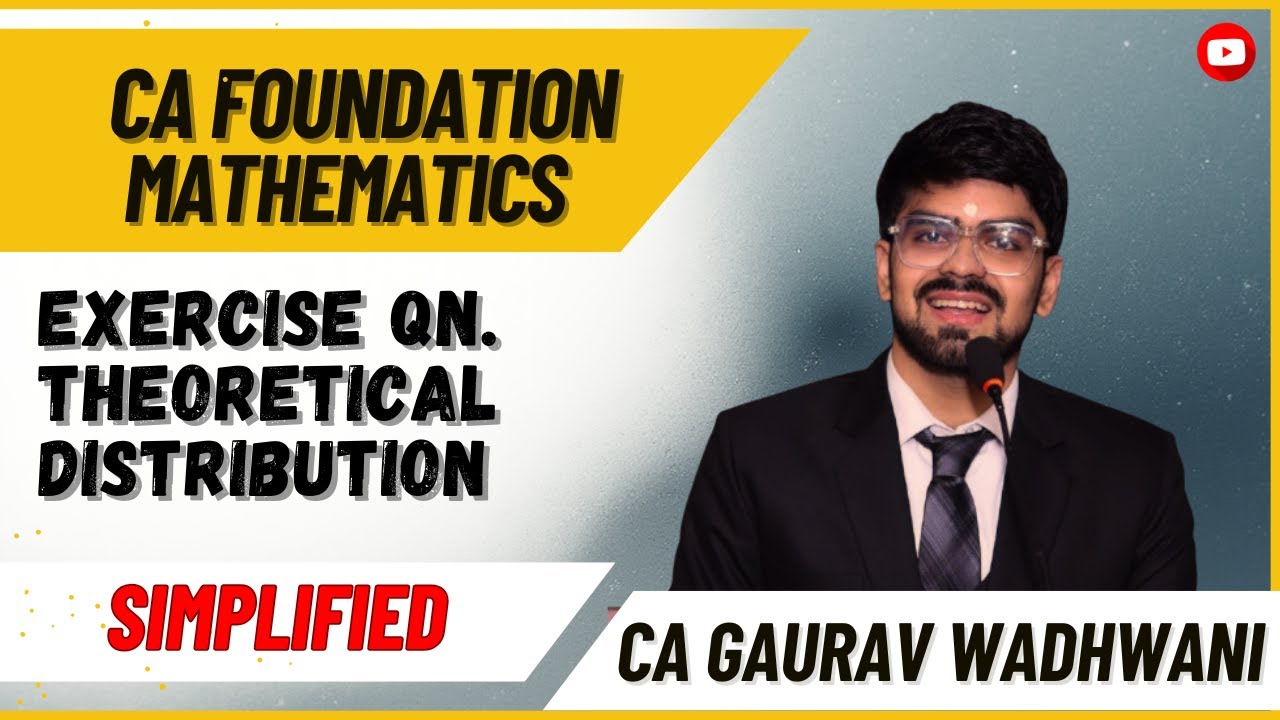 L100 | Set A | Set B | Theoretical Distribution | Statistics | CA foundation ICAI Math | Lecture 100