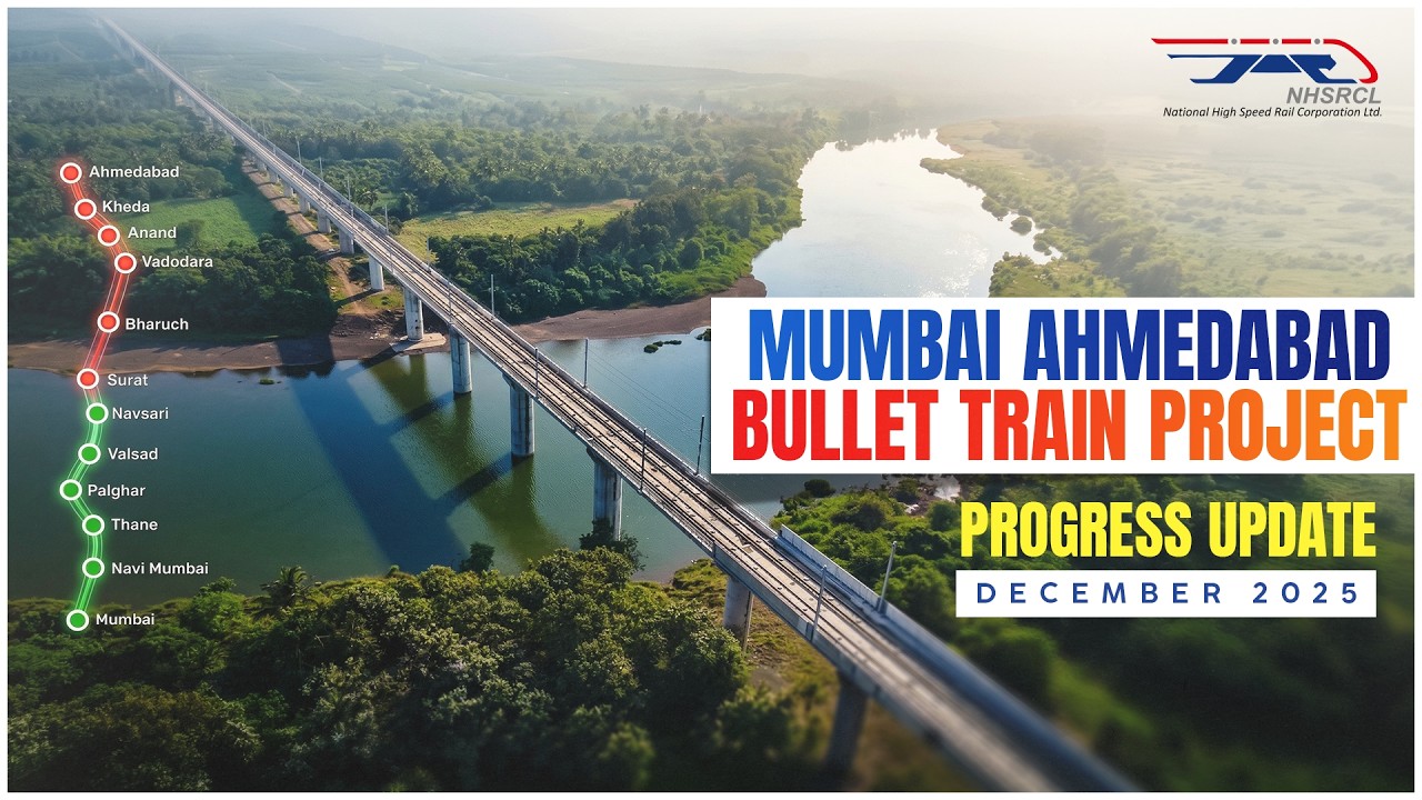 Progress Update | Bullet Train | MAHSR | December 2025