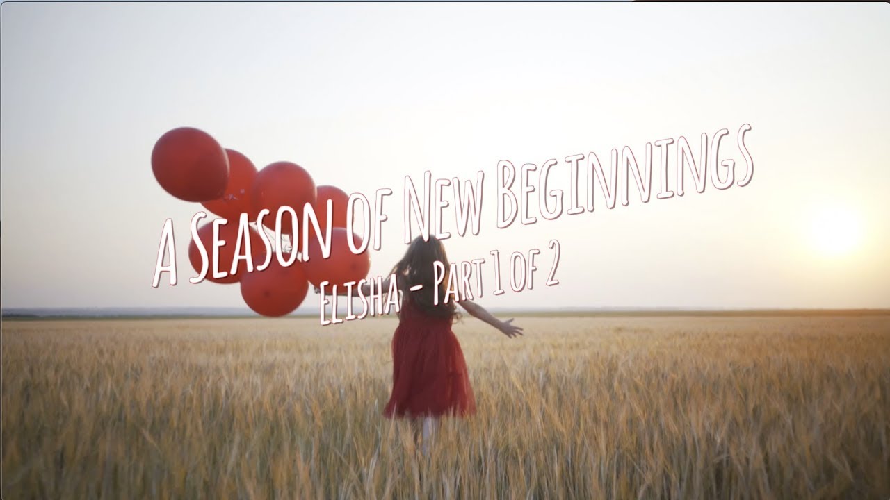 A Season of New Beginnings - Part 1 of 2 - Jacob Prasch