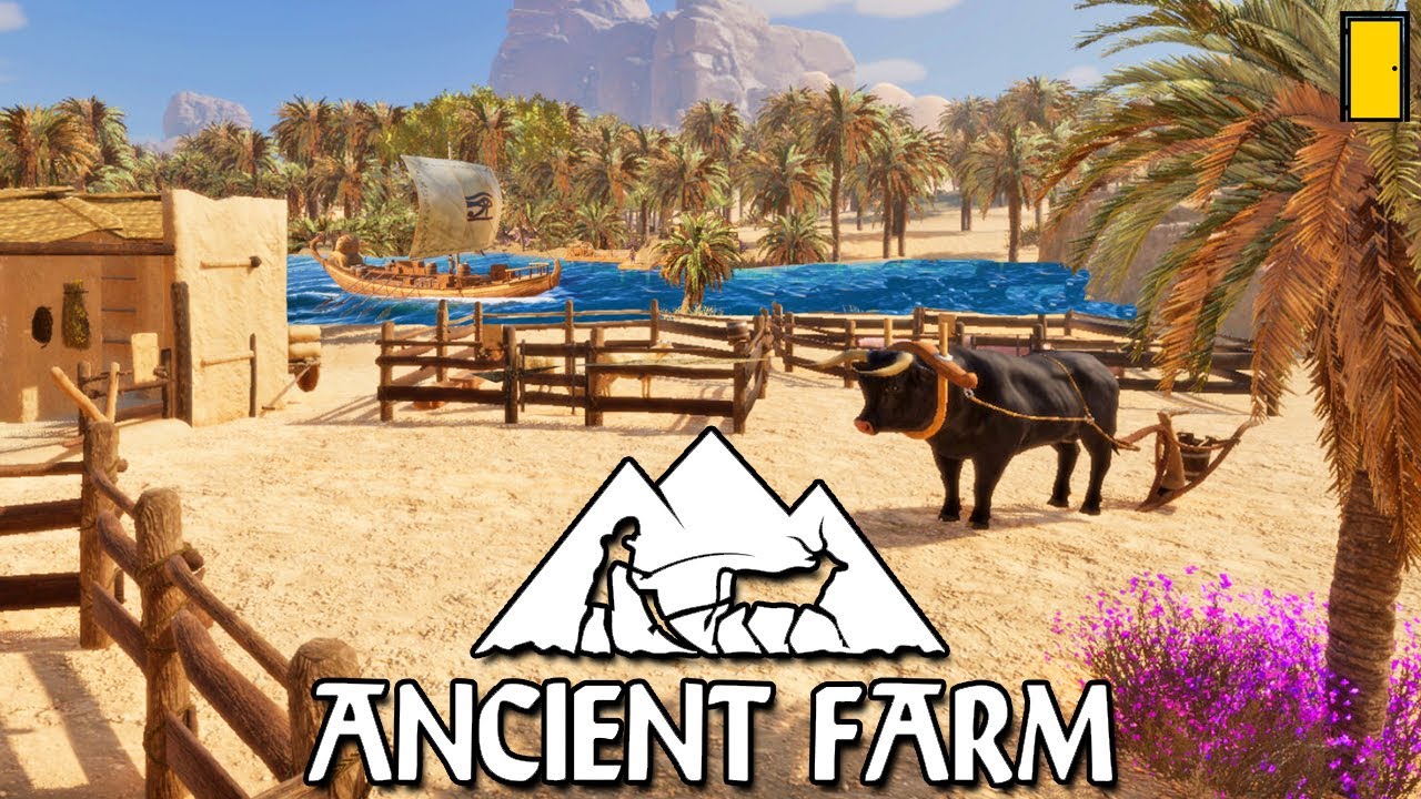Farm Like An Egyptian | Ancient Farm (Ancient Egypt Farming Simulator)