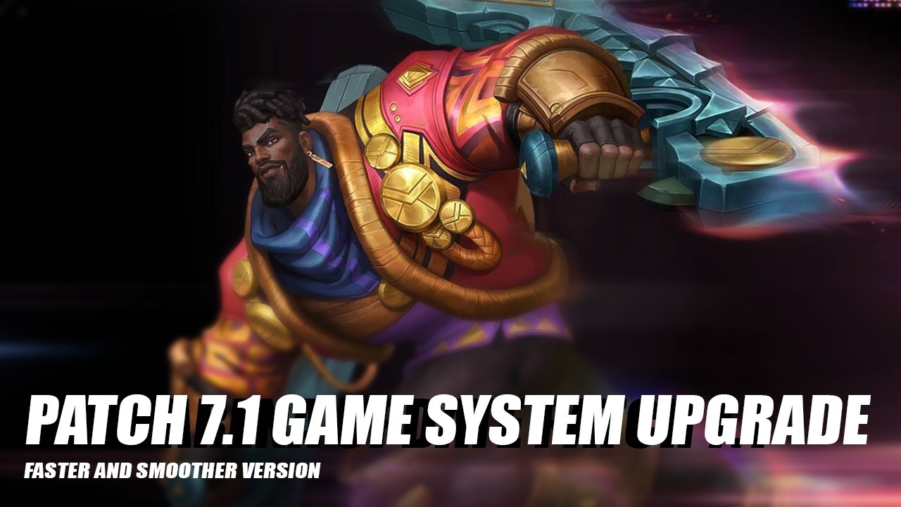Patch  7.1 Game System Upgrade - Wild Rift