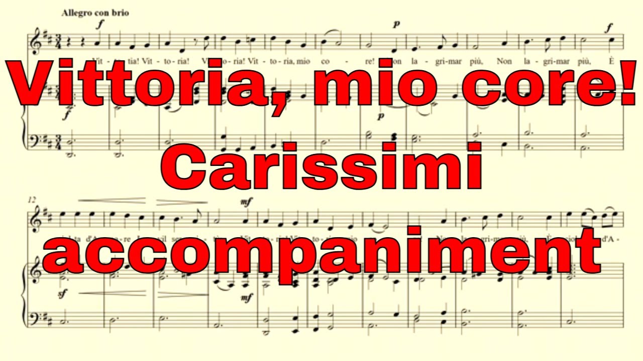 Vittoria, mio core! - Carissimi - accompaniment in D major