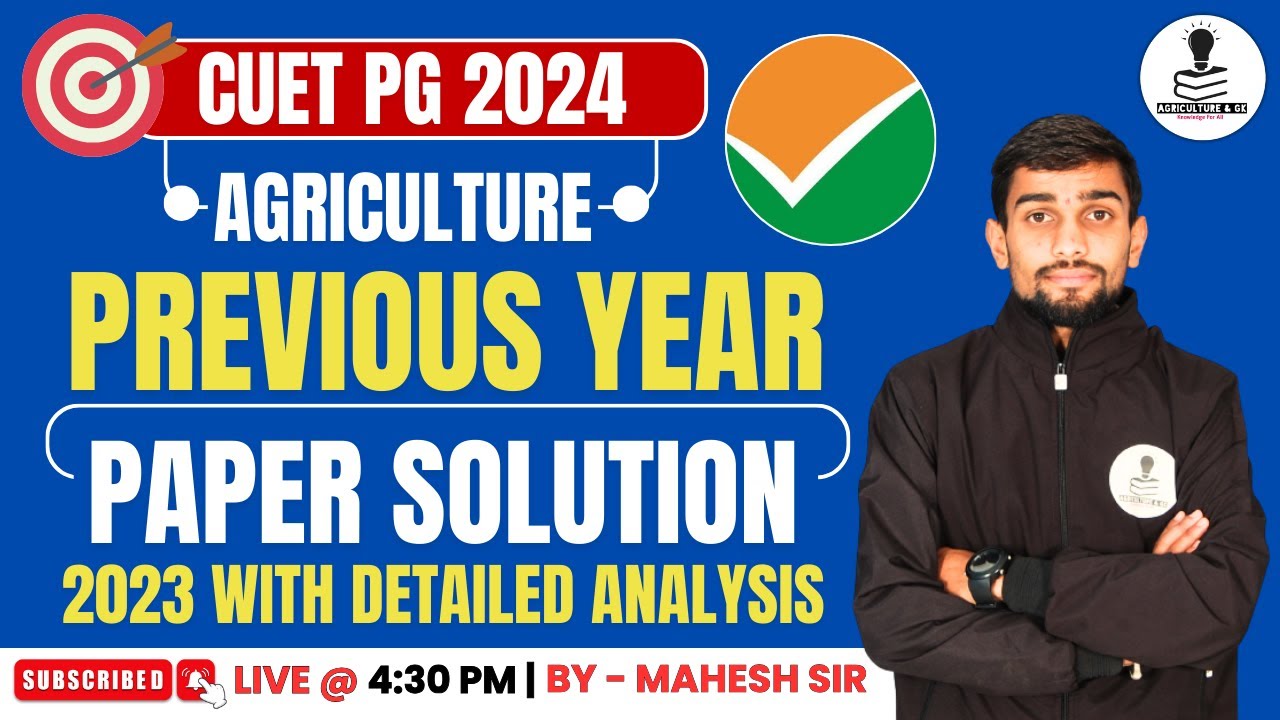 CUET PG (Agriculture) Exam  Previous Year Question Paper 2023 | CUET PG Agriculture Exam Paper 2023