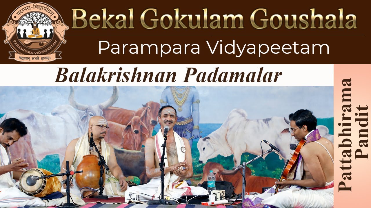 Vocal Concert | Pattabhirama Pandit | Balakrishnan Padamalar
