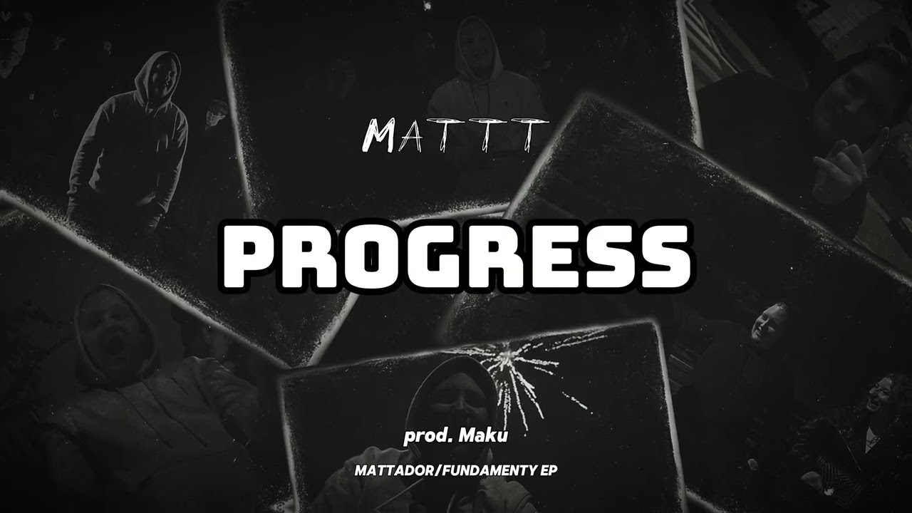 Mattt - Progress (prod. Maku)