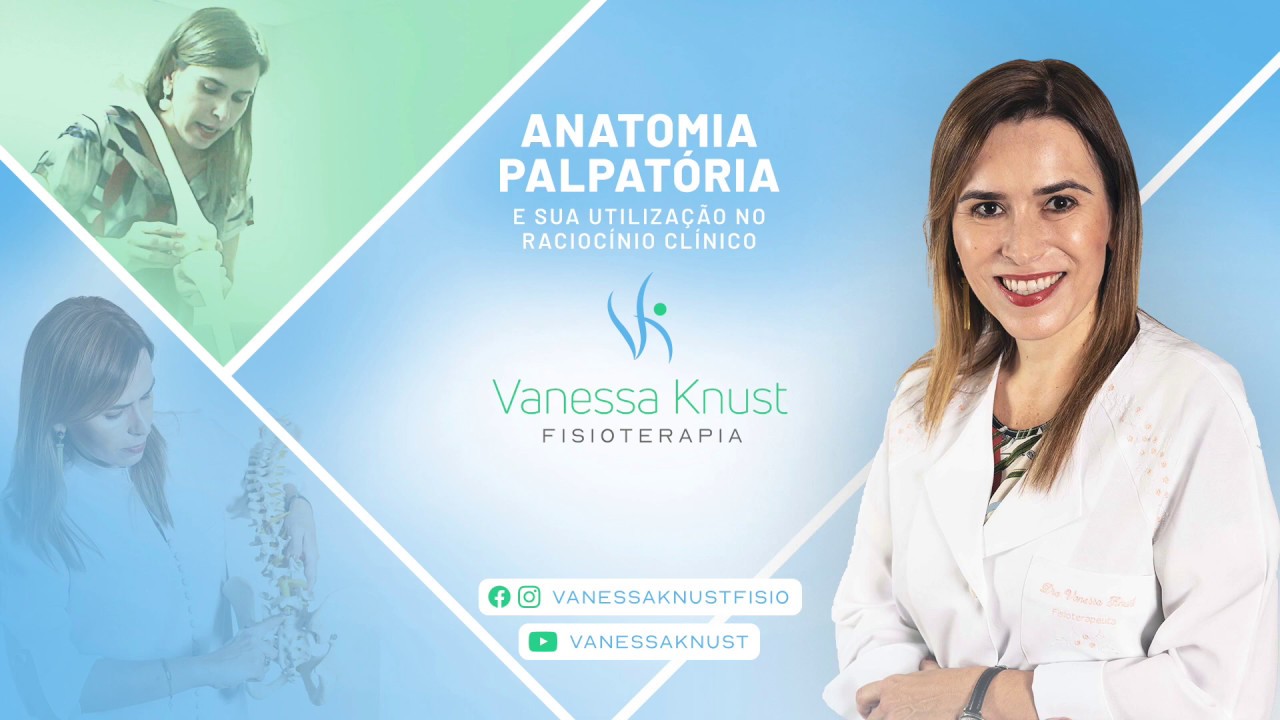 Vanessa Knust - Curso Anatomia Palpat&oacute;ria Ep.2: Adutor Magno