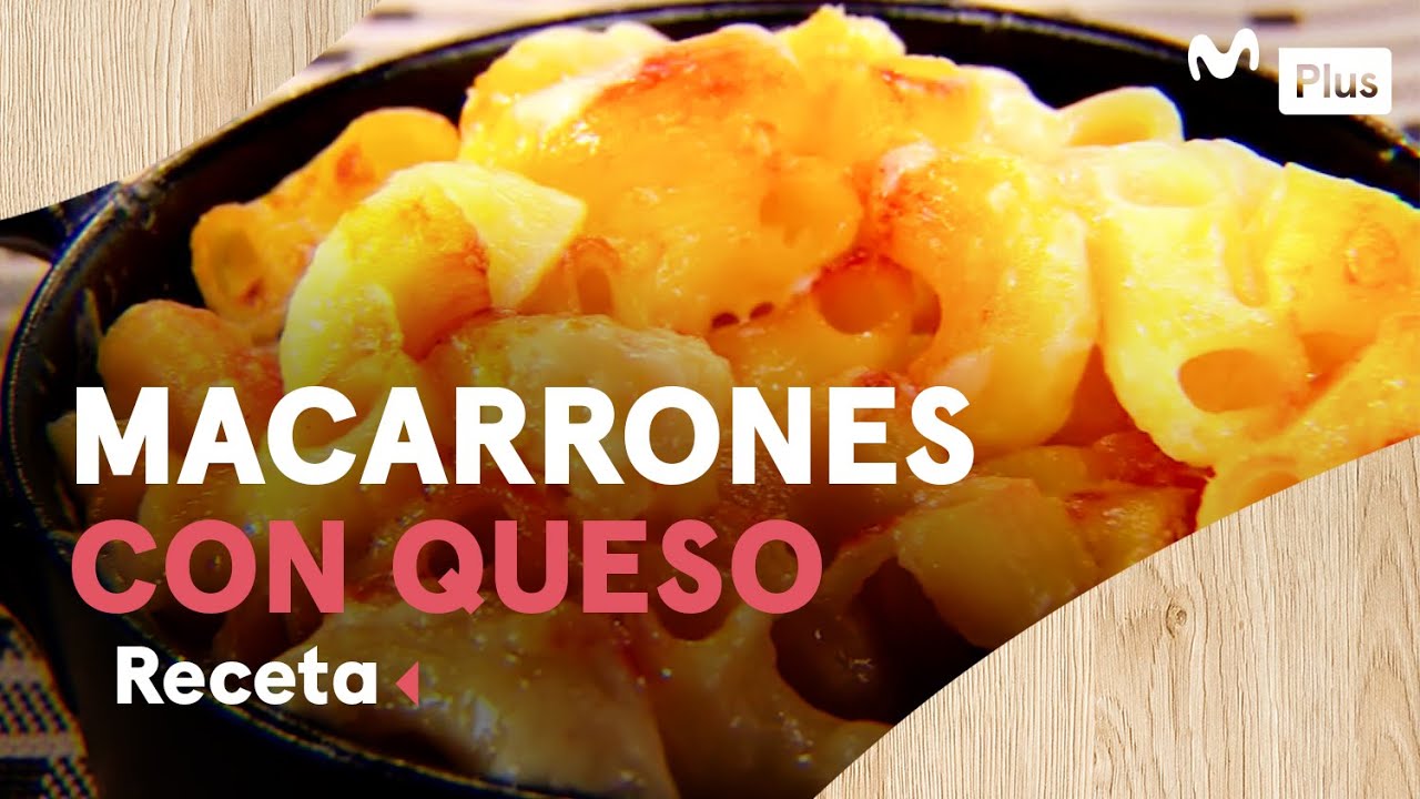 Receta: Macarrones con queso | Cocina en un Toque​