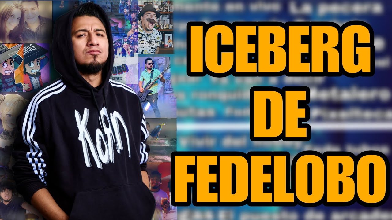 EL ICEBERG DE FEDELOBO (Completo) | Ex novias, Hackeo, memes, Fedeverso y más...