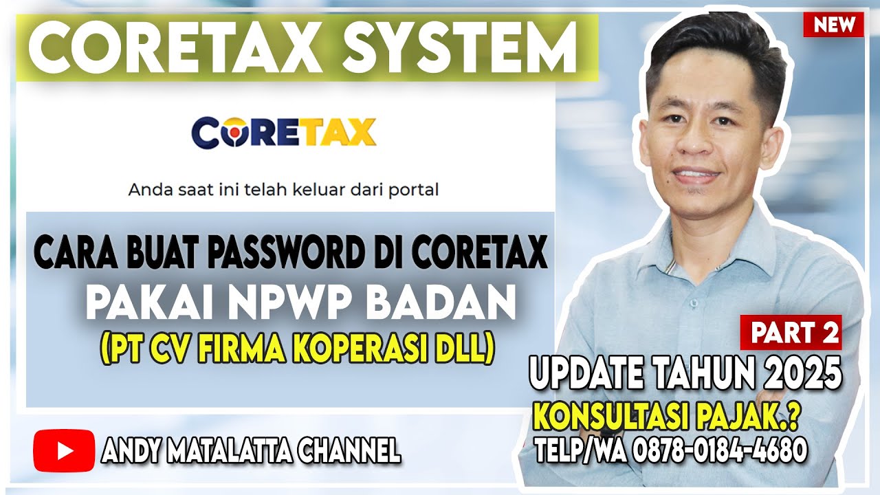 Cara Buat Password NPWP Badan di Coretax System Untuk Pertama Kali - Update 2025