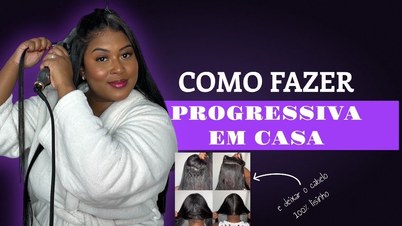 COMO FAZER PROGRESSIVA EM CASA E TER UM RESULTADO 100% LISO - Laís Juliao