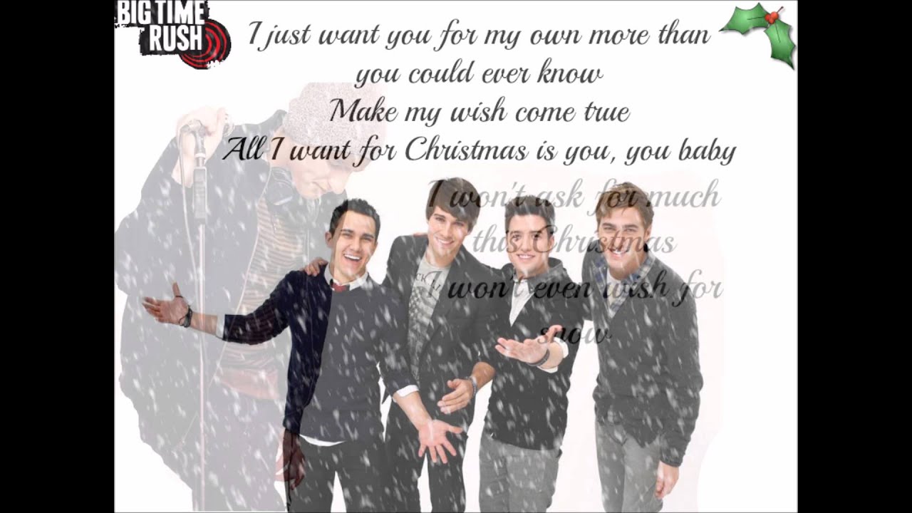 Big Time Rush - All I Want For Christmas