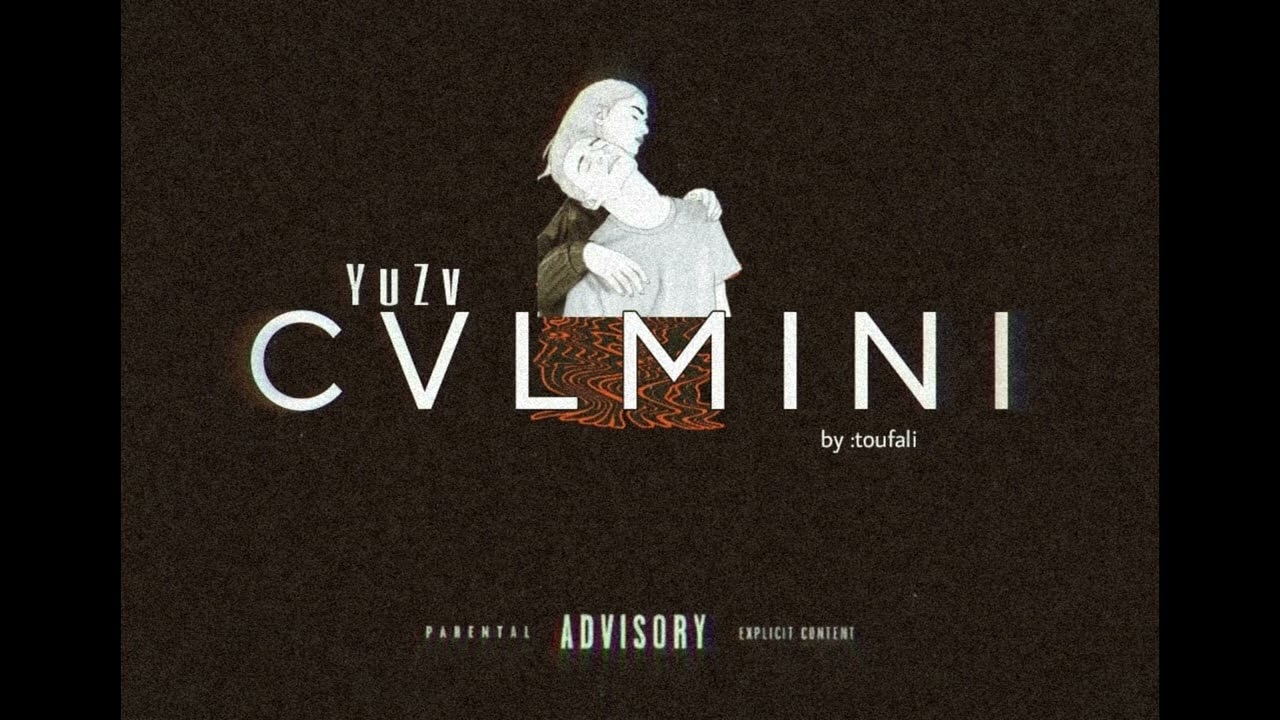 YUZA - CVLMINI (officiel music ) by : tufali