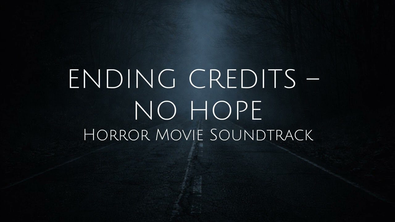 Ending Credits – Horror Movie Soundtrack | Free to Use, No Copyright