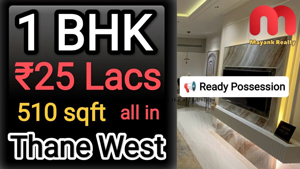 1 BHK Flat || ₹25 Lacs, 510 Sqft || Ready Possession, Thane west 