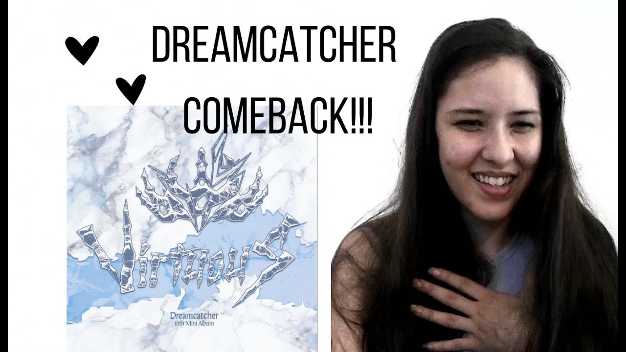 DREAMCATCHER COMEBACK!!! ALBUM, JUSTICE MV, AND LIVE PERFORMANCE REACTION