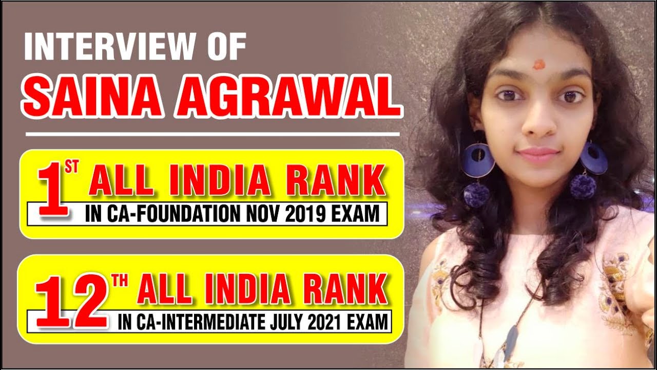 Interview of Saina Agrawal  | AIR 12 In CA Inter July 2021 Exam |