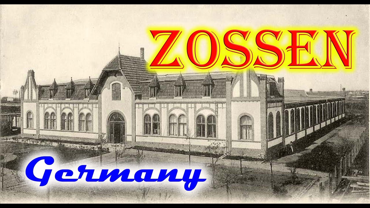 Old photos of Zossen, Brandenburg, Germany - Alte Fotos von Zossen, Brandenburg, Deutschland