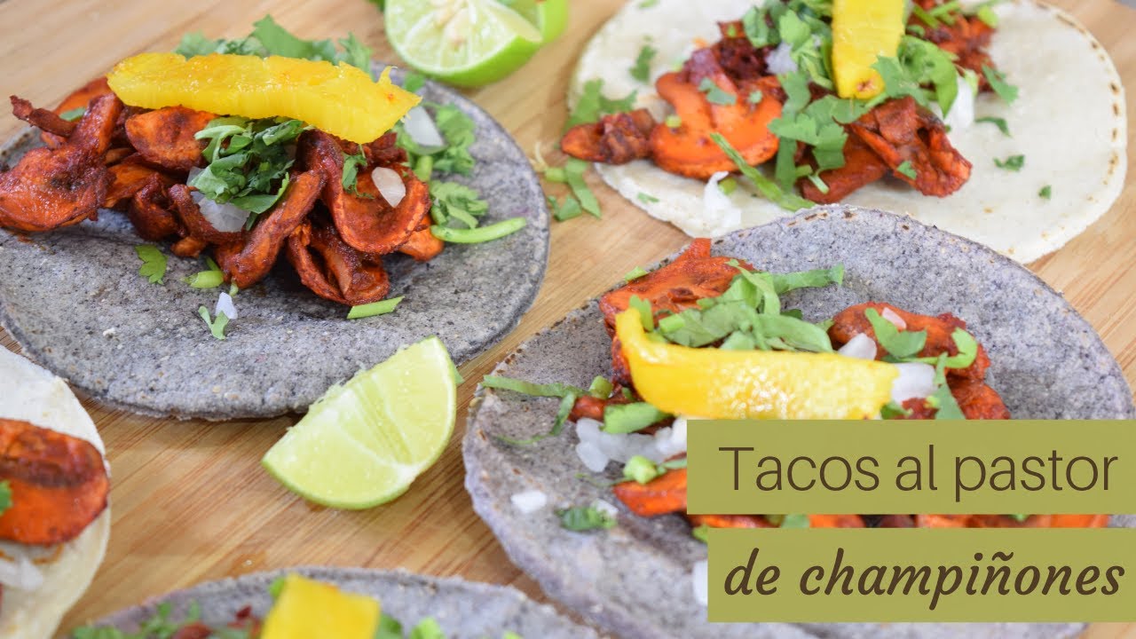 Tacos al pastor de champiñones