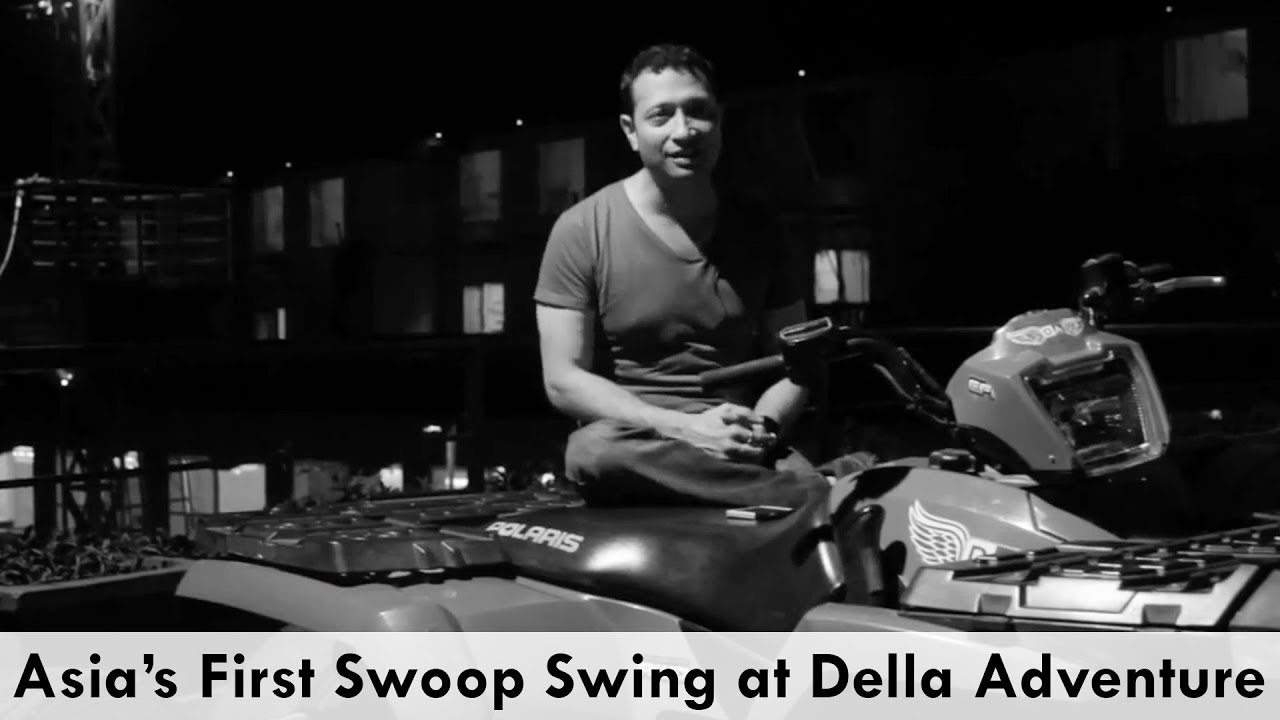 Jimmy Mistry talks about Asia's First Swoop Swing at Della Adventure