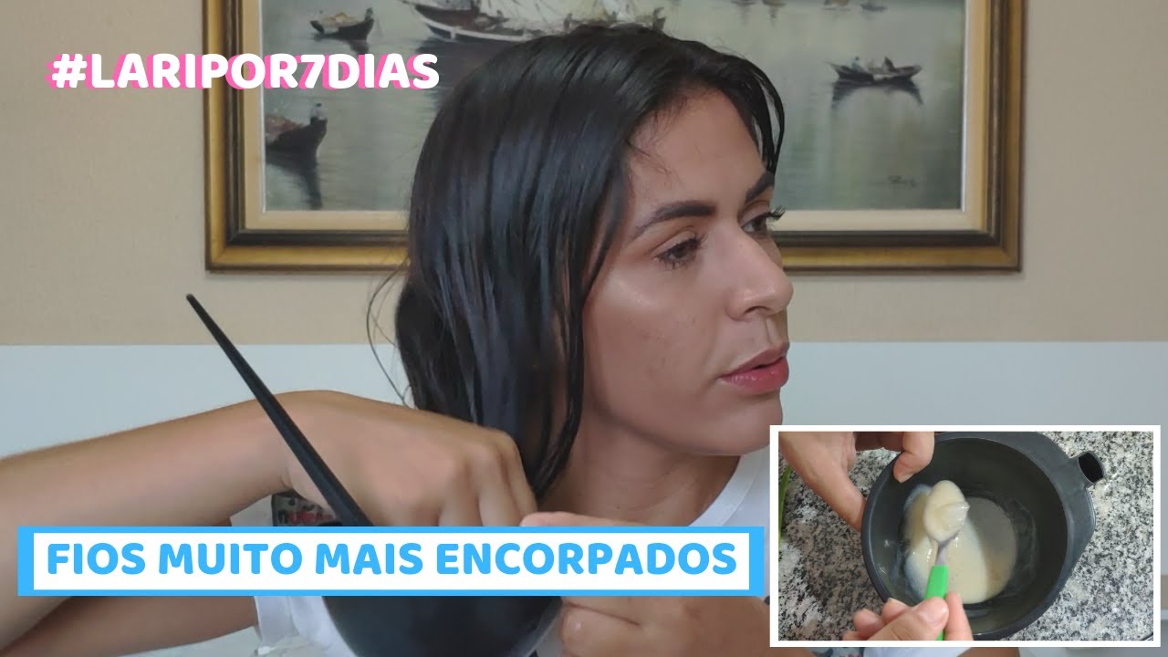 MISTURINHA CASEIRA PARA ENCORPAR OS FIOS - ESPECIAL 30K #LARIPOR7DIAS | Larisse Gama