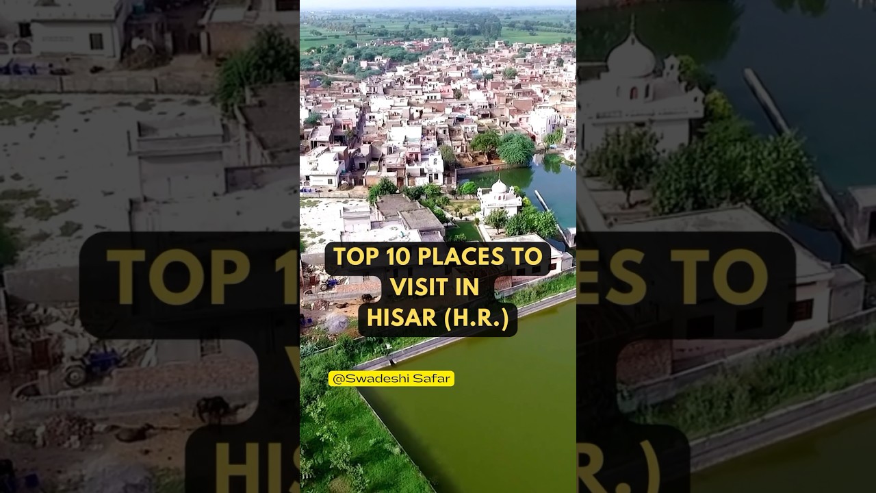 Top 10 places to visit in Hisar ❤️❤️ #hisar #harayanvi #haryana #shorts #top10