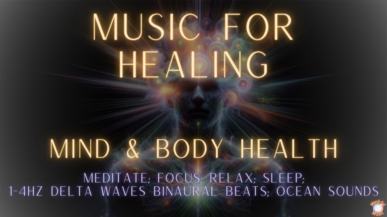 1Hz Delta Waves Binaural Beats | HEAL Your Mind & Body - Music to Meditate, Focus, & Relax