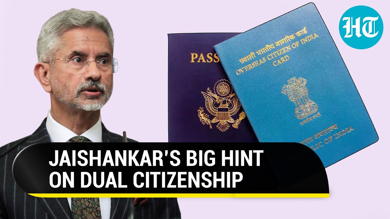Indians To Get Dual Citizenship Option? Jaishankar Drops Big Hint, Explains OCI 'Bridge' Move