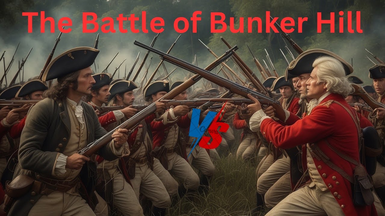 The Battle of Bunker Hill: The turning point of the American Revolution