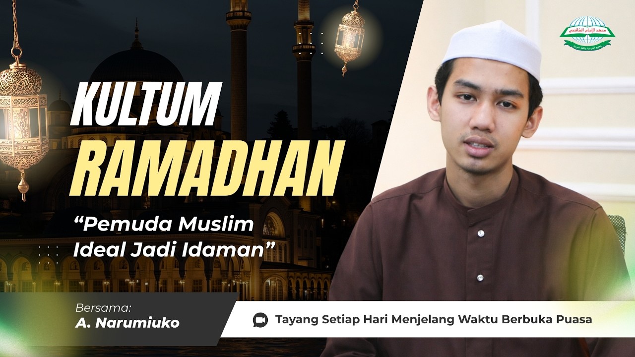 Kultum Ramadhan | Pemuda Muslim Ideal Jadi Idaman - Awidya Narumiuko - MAIS Cilacap