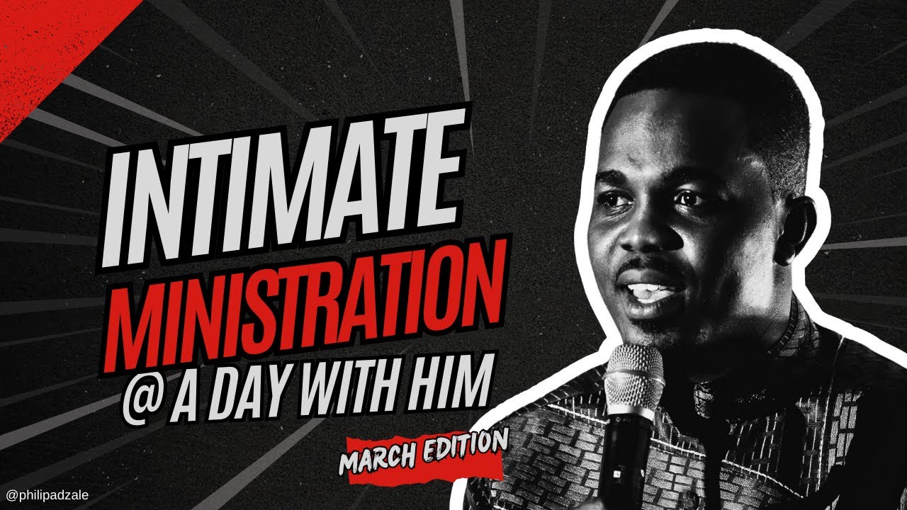 Ministration at A DAY WITH HIM - March Edition #worshipmusic #gospelmusic #Jesus #philipadzale