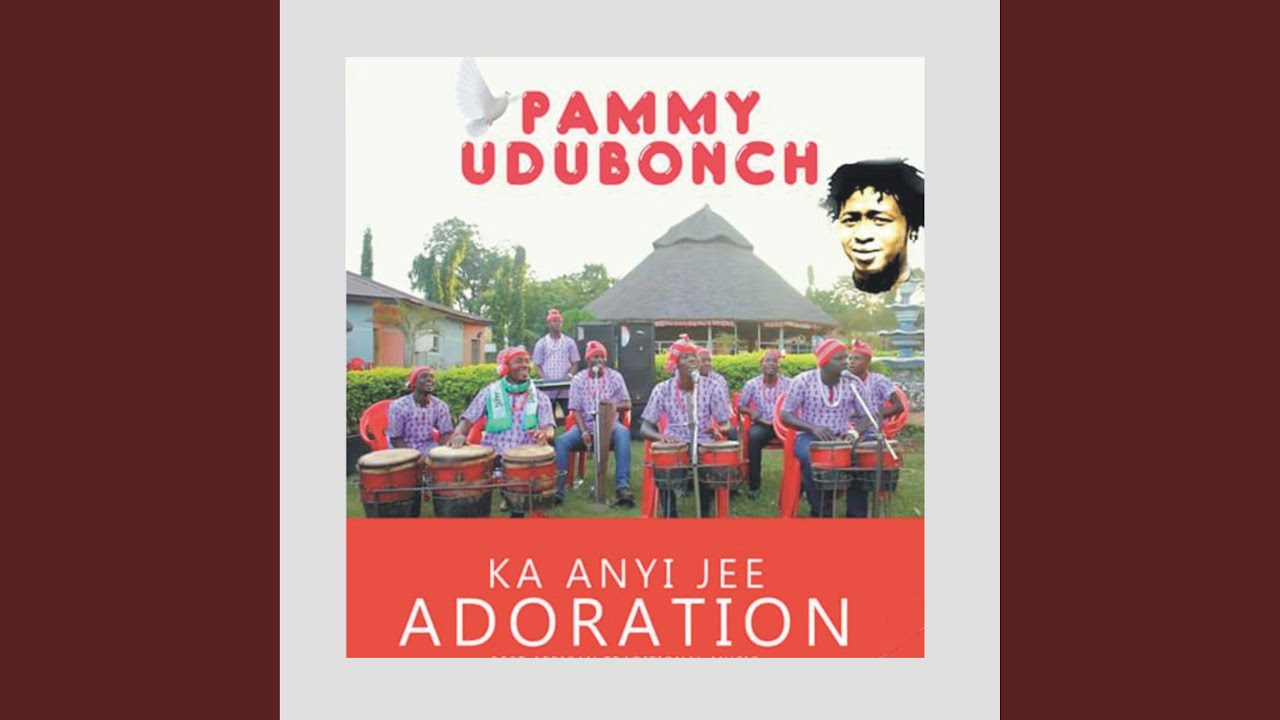 Ka anyi jee Adoration