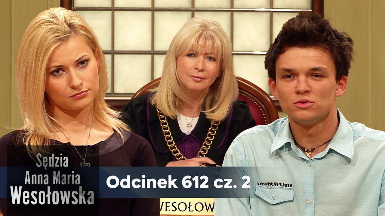 Sędzia Anna Maria Wesołowska odc. 612, część 2👩🏼&zwj;⚖️