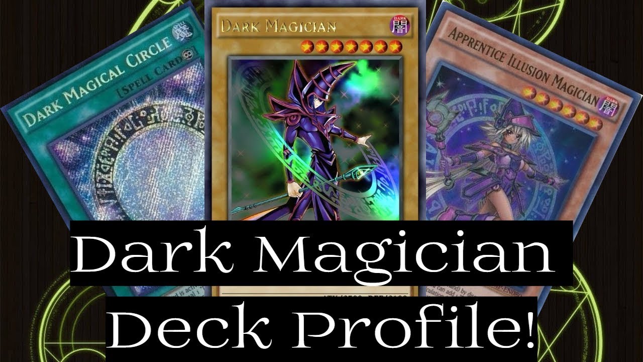 Dark Magician Deck Profile! *April 2018*
