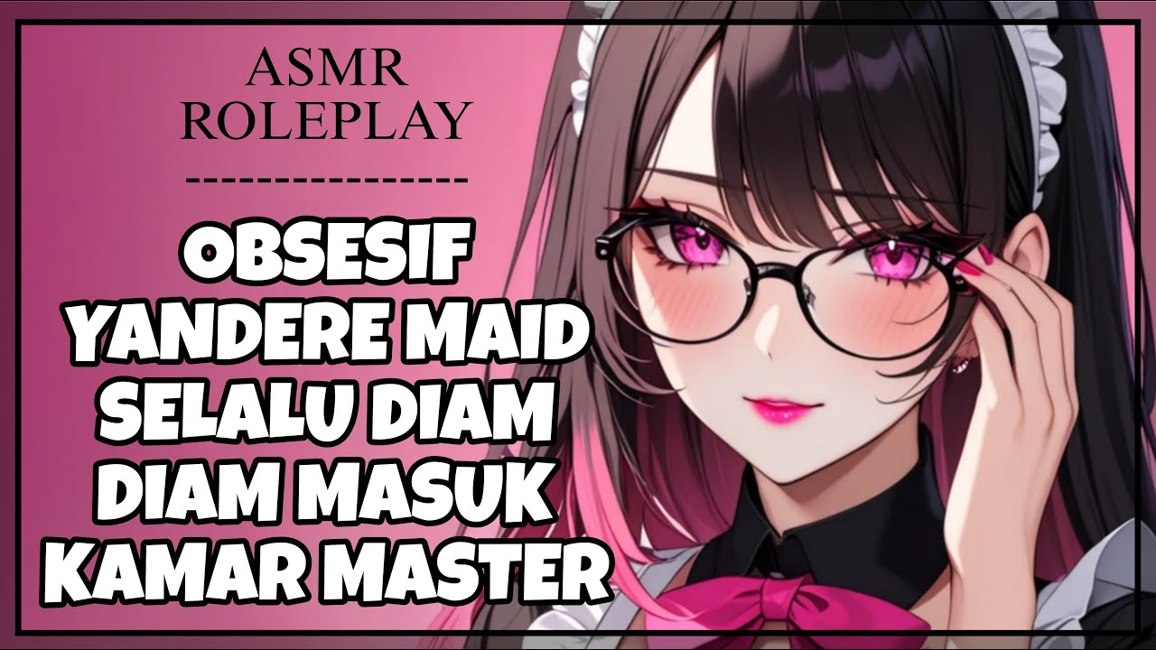 [ASMR ROLEPLAY] OBSESSIVE POSSESSIVE YANDERE MAID ALWAYS SNEAKS INTO MASTER'S BEDROOM | KISSES | F4M
