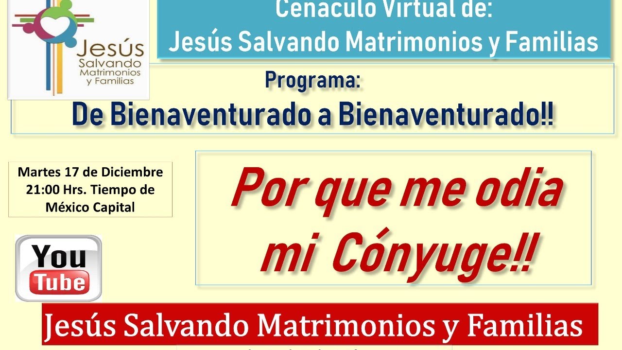 De Bienaventurado a Bienaventurado!! Por que me odia mi  Cónyuge!!