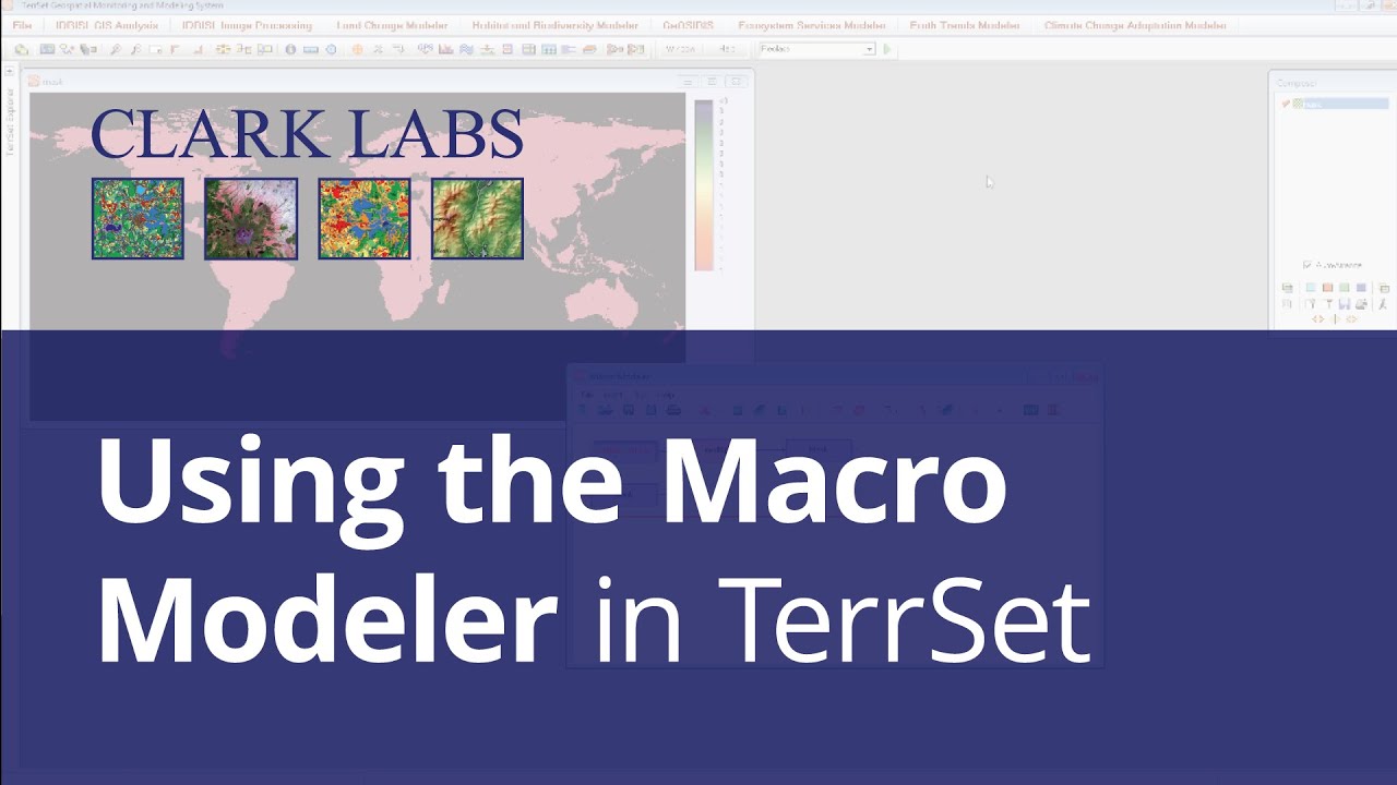 Using the Macro Modeler in Terrset | Clark Labs