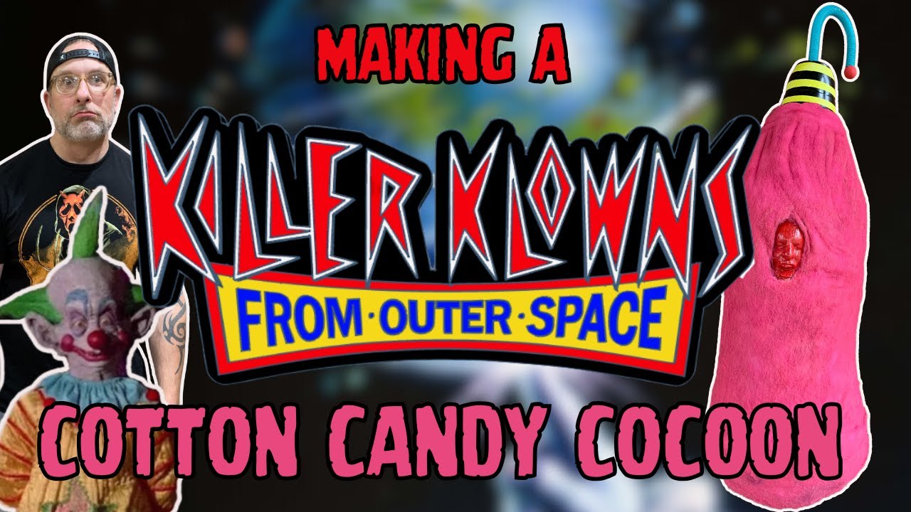 KILLER KLOWNS FROM OUTER SPACE COTTON CANDY COCOON #killerklownsfromouterspace #diy #horror