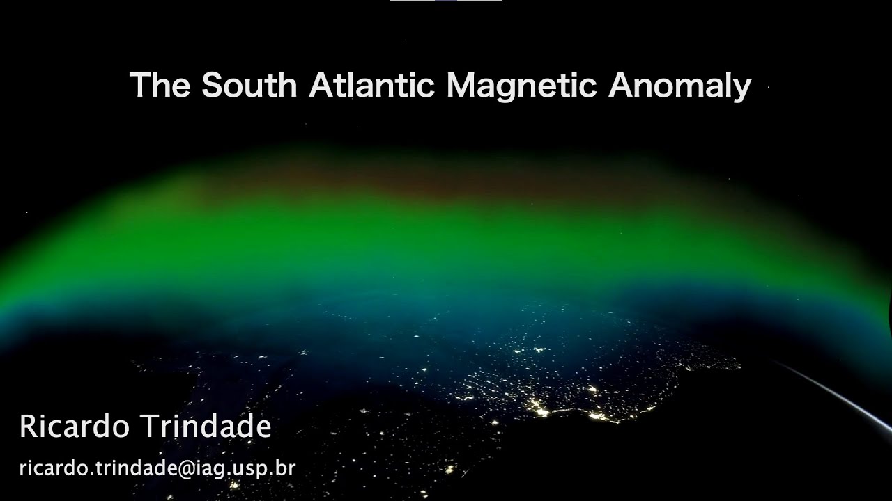 A Anomalia magnética do Atlântico Sul